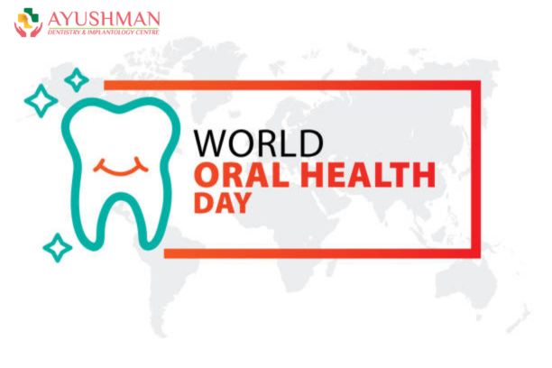 World Oral Health Day