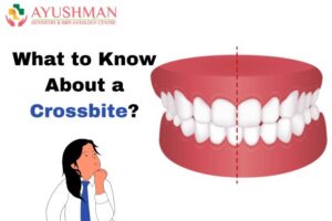 What to Know About a Crossbite?