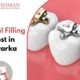 Dental Filling Cost in Dwarka